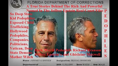 True Stories Behind The Rich And Powerful Named In The Jeffrey Epstein Court Files