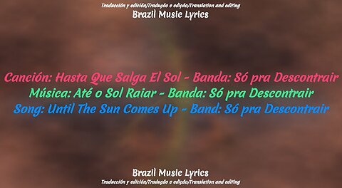 Brazil Music: Until The Sun Comes Up - Band: Só pra Descontrair