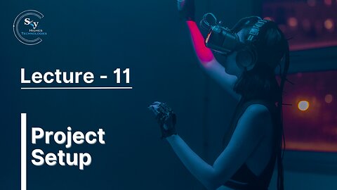 11 - Project Setup | Skyhighes | React Native