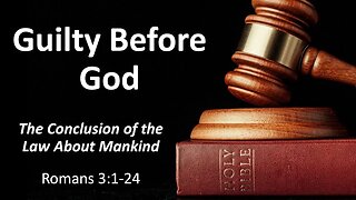 Guilty Before God