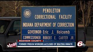 3 former prison workers face charges for allegedly beating an inmate