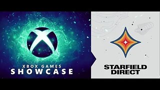 XBOX Games Showcase + Starfield Direct