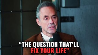 "If You Wanna Know Something About Yourself, Ask Yourself This Question" | Jordan Peterson