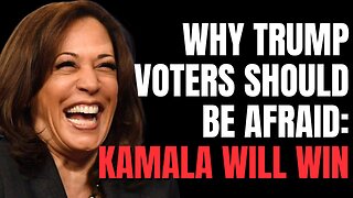 Why Trump voters should be afraid: Kamala Harris will win unless they wake up.