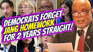 Democrats Forget Jan6 Homework For 2 Years Straight!