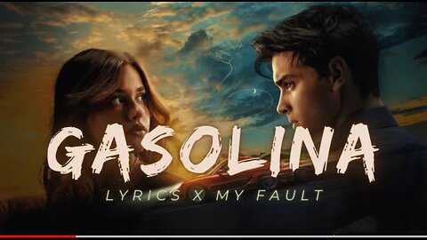 Gasolina [Lyrics] - Daddy Yankee Feat My Fault || Latest Trending English song || Follow For More