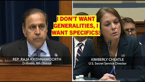Rep. Raja Krishnamoorthi (D-I) Questions Secret Service Director Kimberly Cheatle