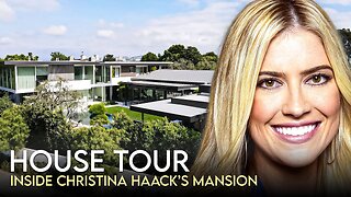 Christina Haack | House Tour | $12 Million Dana Point Mansion & More