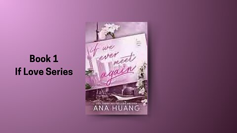 "If we Ever Meet Again by Ana Haung Audiobook"