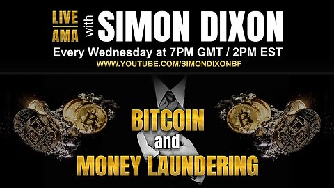 Bitcoin and Money Laundering | #LIVE AMA with Simon Dixon