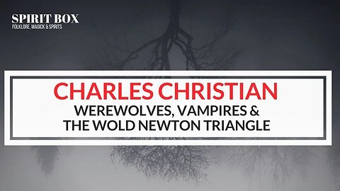 #94 / Charles Christian on Werewolves, Vampires and the Wold Newton Triangle