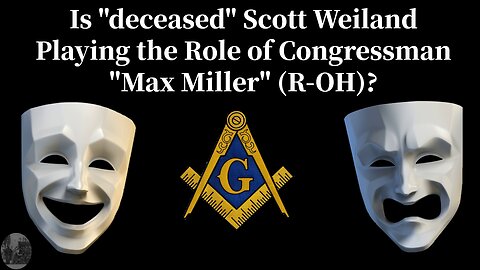 Is "deceased" Scott Weiland playing the Role of Congressman "Max Miller" (R-OH)?
