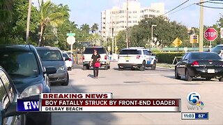 9-year-old boy struck and killed by front-end loader in Delray Beach