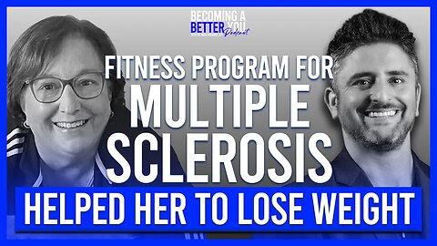 Living with Multiple Sclerosis | Reversed MS and Losing Weight Through Fitness and Nutrition Program
