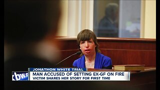 Emotional testimony from woman set on fire