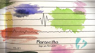 Maranatha - Seja um Vencedor