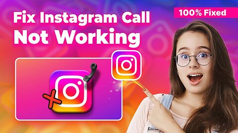 📞✨ Stay Connected: Fix Instagram Call Issues! 🚀🔧