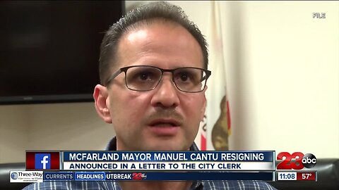 McFarland Mayor Manuel Cantu to resign