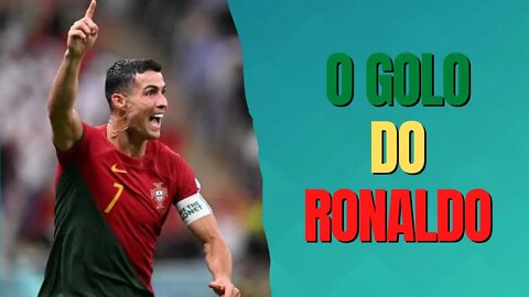 O GOLO DO RONALDO!