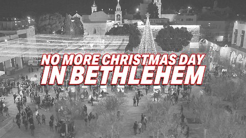 BETHLEHEM MUNICIPAL BREAKS CHRISTIAN HEARTS, BANS CHRISTMAS CELEBRATIONS & DECORATIONS