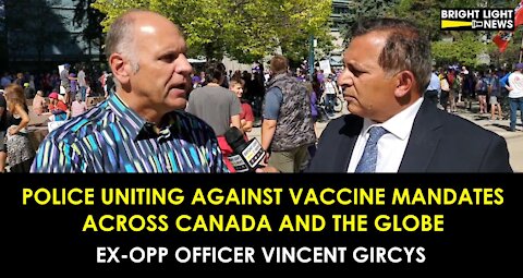 EX-OPP OFFICER: POLICE ARE UNITING AGAINST VACCINE MANDATES ACROSS CANADA