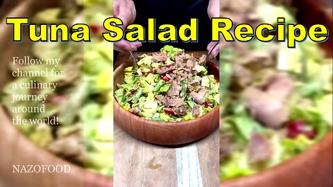 Tantalizing Tuna Salad: A Refreshing Recipe Twist | رسپی سالاد تن ماهی با سس خردل