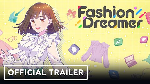Fashion Dreamer - Official Future Fair Trailer