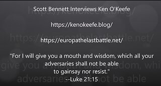 2023-09-18 Global Great Awakenings. Scott Bennett interviews Ken O'Keefe.