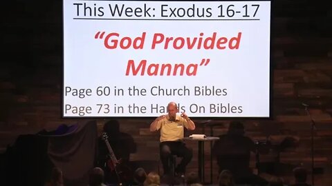 God Provided Manna-Exodus 16-17
