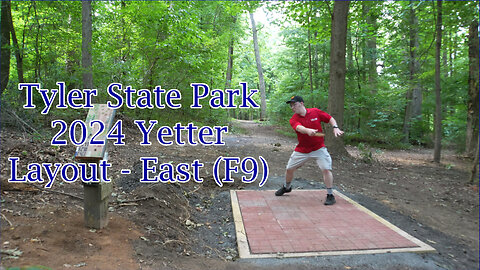 Tyler State Park 2024 Yetter Layout - East (F9)