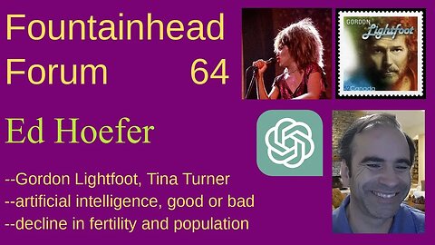 FF-64: Ed Hoefer on Gordon Lightfoot, Tina Turner, artificial intelligence, and population decline