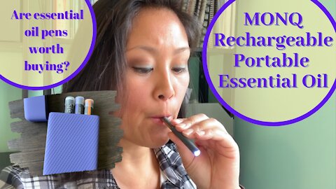 MONQ RECHARGEABLE TUTORIAL AND REVIEW | Are essential oil pens worth buying?