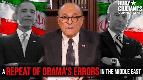IRAN DEAL: A Repeat Of Obama's Errors In The Middle East | Rudy Giuliani | Ep. 115