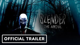 Slender: The Arrival VR - Official Teaser Trailer