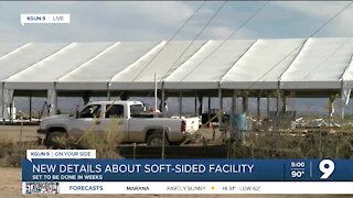 Migrant 'soft-sided facility' set to be complete in coming weeks