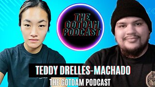 TGD Podcast || #6- Teddy Drelles-Machado on her martial arts journey, married life, & muay thai c...