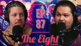 DARK THOUGHTS | EP. 87 The Eight