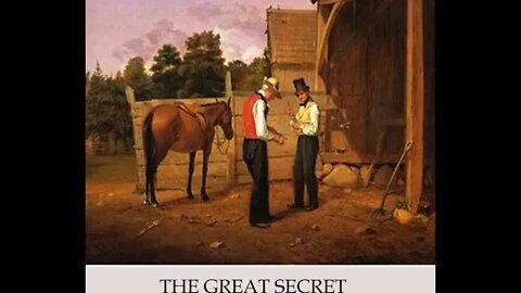 The Great Secret by E. Phillips Oppenheim - Audiobook