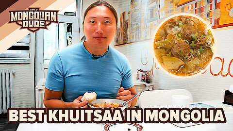 MONGOLIAN DUDE EATS BEST KHUITSAA IN MONGOLIA