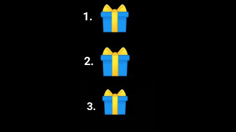 choose one gifts. 🎁🎁🎁🎁