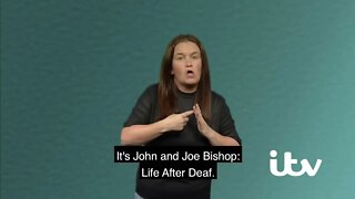 ITV Special Sign Language Ident - John and Joe Bishop: Life After Deaf