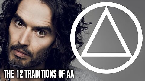 Did Russell Brand Break the 12 Traditions of Alcoholics Anonymous in his New Book Recovery?