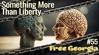 Something More Than Liberty - LL#55