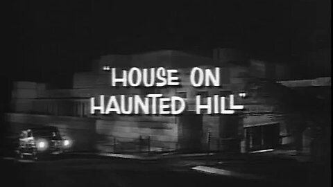 House on Haunted Hill | Original 1959 Horror Movie |