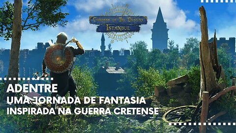 Compass of the Destiny: Istanbul - Adentre uma Jornada de Fantasia inspirada na Guerra Cretense