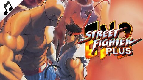 Street Fighter EX 2 Plus OST - Digital Ignition Theme