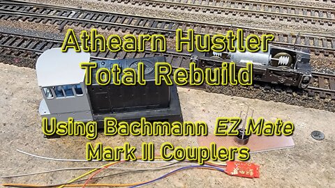 Athearn Hustler Bachmann EZ Mate Coupler Part 3