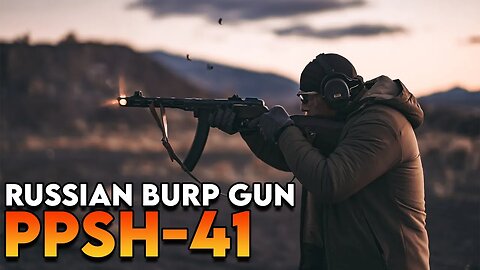 PPSH-41: The Soviet WWII Sub Gun w/ Special Guests