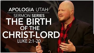 The Birth of the Christ-Lord | Sermon 12/26/2022