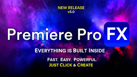 Premiere Pro FX Extension - A Fully Automated VFX Suite for Adobe Premiere Pro